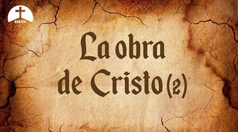 Cristología Archivos - Berith