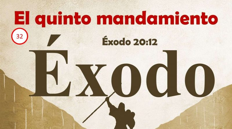 El Quinto Mandamiento - Éxodo 20:12 - Berith