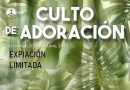 Culto de Adoración – 9:00 hrs. – Domingo 20 de Octubre, 2024