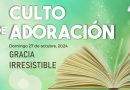 Culto de Adoración – 9:00 hrs. – Domingo 27 de Octubre, 2024