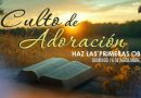 Culto de Adoración – 9:00 hrs. – Domingo 16 de Noviembre, 2025