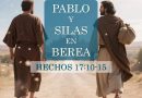 PABLO Y SILAS EN BEREA – Hechos 17:10-15