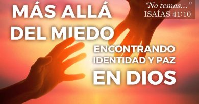 MÁS ALLÁ DEL MIEDO | ENCONTRANDO IDENTIDAD Y PAZ EN DIOS – Isaías 41:8-10