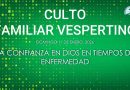 CULTO FAMILIAR VESPERTINO – 11 de Enero, 2026 – Berith