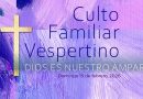 CULTO FAMILIAR VESPERTINO – 15 de Febrero, 2026 – Berith