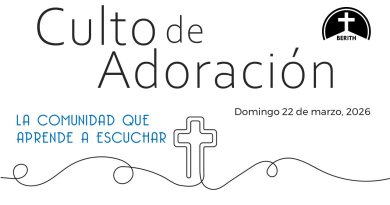 Culto de Adoración – 9:00 hrs. – Domingo 22 de Marzo, 2026