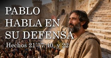 PABLO HABLA EN SU DEFENSA – Hechos 21:37-40, y 22