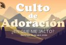 Culto de Adoración – 9:00 hrs. – Domingo 26 de Abril, 2026