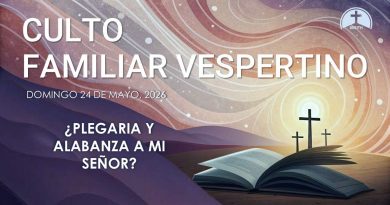CULTO FAMILIAR VESPERTINO – 24 de mayo, 2026 – Berith