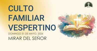 CULTO FAMILIAR VESPERTINO – 31 de mayo, 2026 – Berith