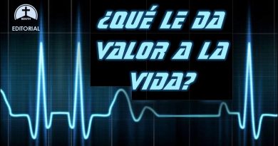 ¿QUÉ LE DA VALOR A LA VIDA?