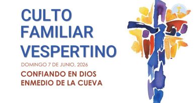 CULTO FAMILIAR VESPERTINO – 7 de Junio, 2026 – Berith