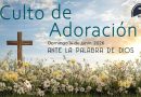 Culto de Adoración – 9:00 hrs. – Domingo 14 de Junio, 2026