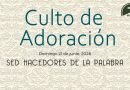 Culto de Adoración – 9:00 hrs. – Domingo 21 de Junio, 2026