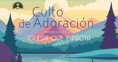 Culto de Adoración – 9:00 hrs. – Domingo 5 de Julio, 2026