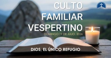 CULTO FAMILIAR VESPERTINO – 19 de julio, 2026 – Berith