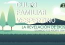 CULTO FAMILIAR VESPERTINO – 9 de agosto, 2026 – Berith