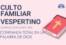 CULTO FAMILIAR VESPERTINO – 23 de agosto, 2026 – Berith