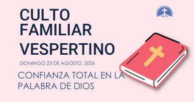 CULTO FAMILIAR VESPERTINO – 23 de agosto, 2026 – Berith