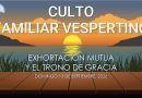 CULTO FAMILIAR VESPERTINO – 13 de septiembre, 2026 – Berith