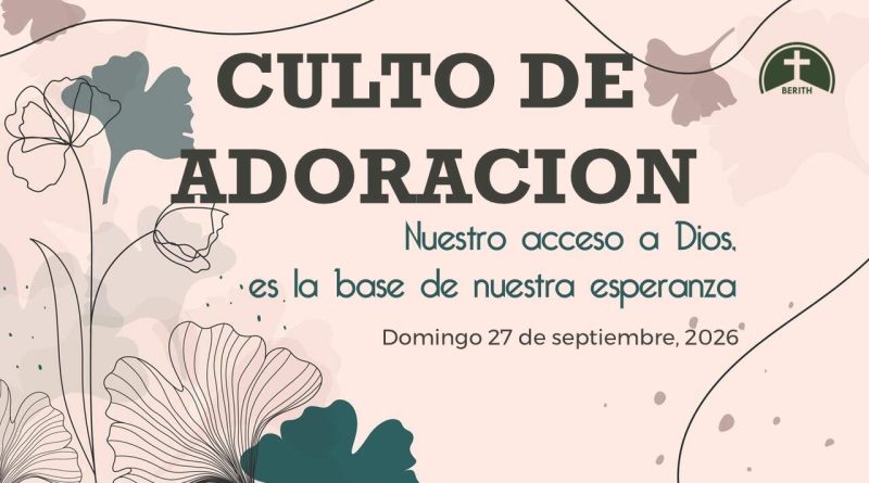Culto de Adoración – 9:00 h. – Domingo 27 de septiembre de 2026