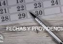 FECHAS Y PROVIDENCIA