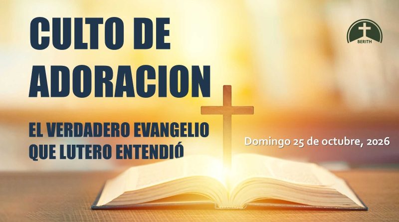 Culto de Adoración – 12:00 h. – Domingo 25 de octubre de 2026